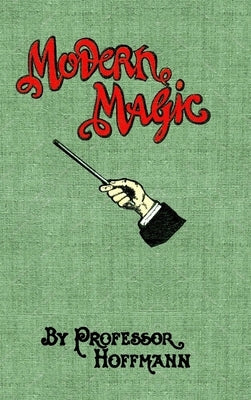 Modern Magic by Professor Hoffman