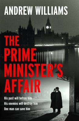 The Prime Minister's Affair by Williams, Andrew