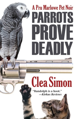 Parrots Prove Deadly by Simon, Clea