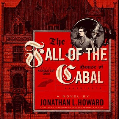 The Fall of the House of Cabal by Howard, Jonathan L.