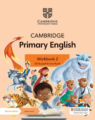 Cambridge Primary English Workbook 2 with Digital Access (1 Year) by Budgell, Gill