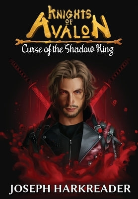 Curse of the Shadow King by Harkreader, Joseph