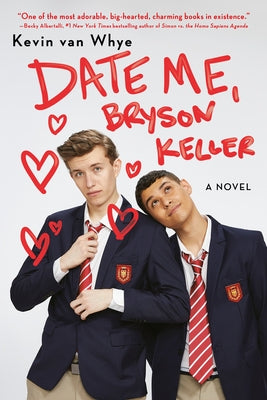 Date Me, Bryson Keller by Van Whye, Kevin