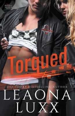 Torqued by Luxx, Leaona