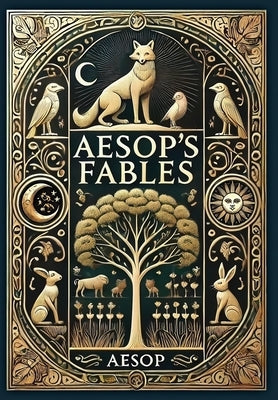 Aesop's Fables (Collector's Edition) (Laminated Hardback with Jacket) by Aesop