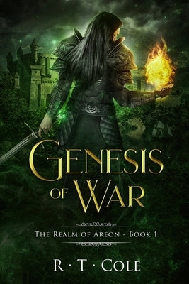 Genesis of War by Cole, R. T.