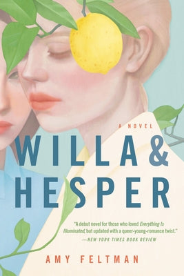 Willa & Hesper by Feltman, Amy