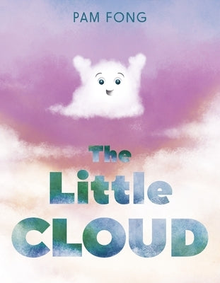 The Little Cloud by Fong, Pam