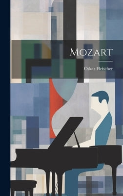 Mozart by Fleischer, Oskar