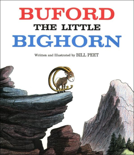 Buford the Little Bighorn by Peet, Bill