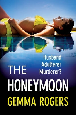 The Honeymoon by Rogers, Gemma