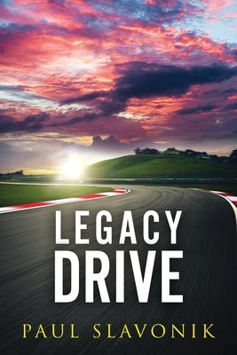 Legacy Drive by Slavonik, Paul