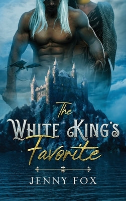 The White King's Favorite by Fox, Jenny