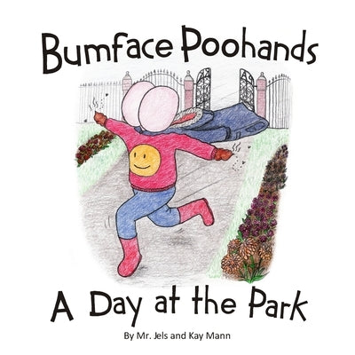 Bumface Poohands - A Day At The Park by Jels