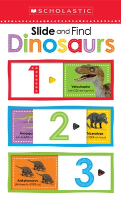 Dinosaurs 123: Scholastic Early Learners (Slide and Find) by Scholastic