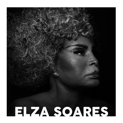 Elza Soares - Musical Trajectory by Soares, Elza