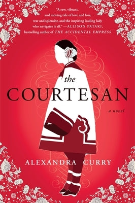 The Courtesan by Curry, Alexandra