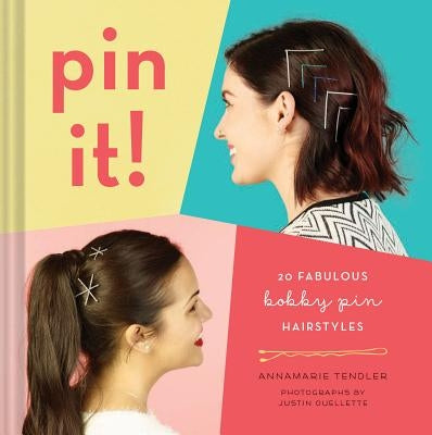 Pin It!: 20 Fabulous Bobby Pin Hairstyles by Tendler, Annamarie