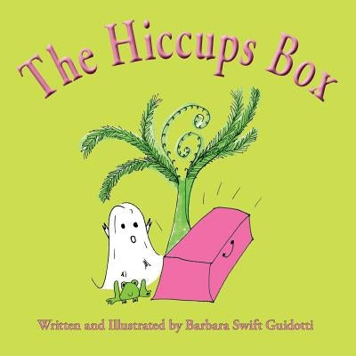 The Hiccups Box by Guidotti, Barbara Swift