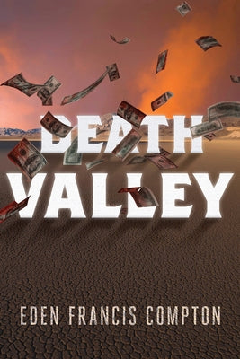 Death Valley by Compton, Eden Francis