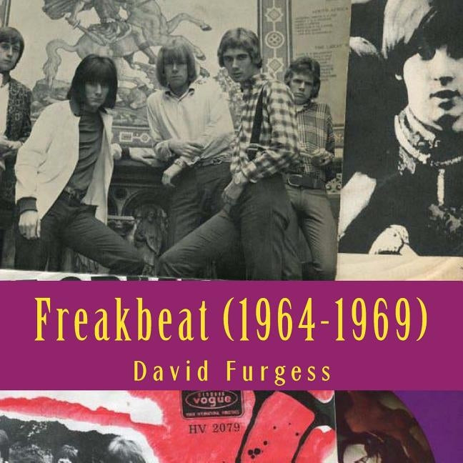 Freakbeat (1964-1969) by Furgess, David