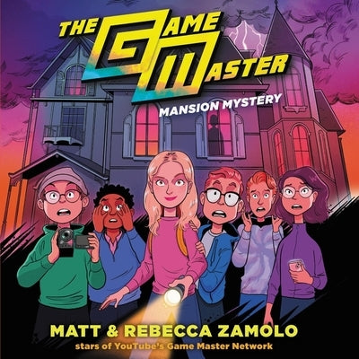 The Game Master: Mansion Mystery by Zamolo, Matt