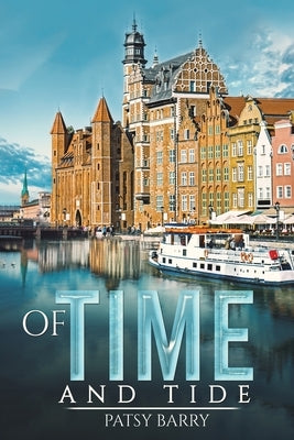 Of Time and Tide by Barry, Patsy