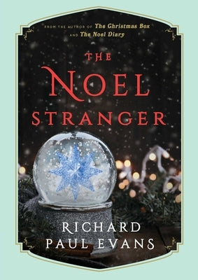 The Noel Stranger by Evans, Richard Paul