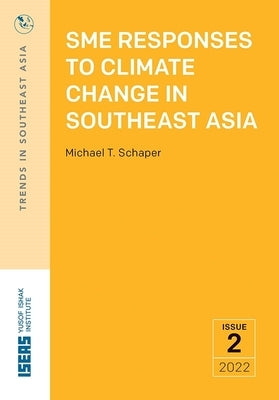 Sme Responses to Climate Change in Southeast Asia by 