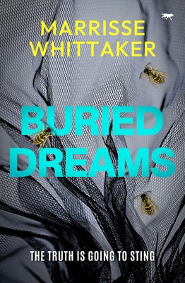 Buried Dreams: A Gripping Crime Mystery Full of Suspense by Whittaker, Marrisse