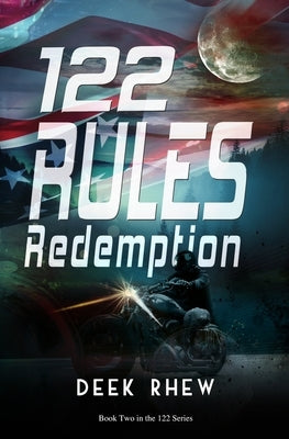 122 Rules - Redemption by Rhew, Deek