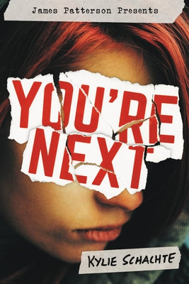 You're Next by Schachte, Kylie