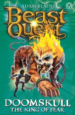 Beast Quest: 60: Doomskull the King of Fear by Blade, Adam