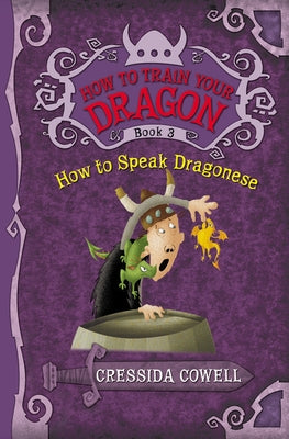 How to Train Your Dragon: How to Speak Dragonese by Cowell, Cressida