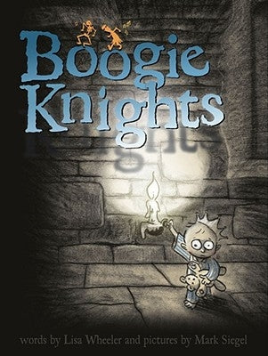 Boogie Knights by Wheeler, Lisa