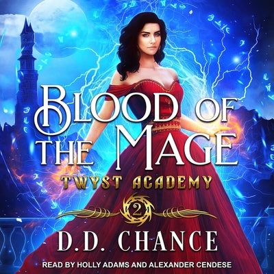 Blood of the Mage by Cendese, Alexander