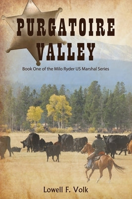 Purgatoire Valley by Volk, Lowell F.