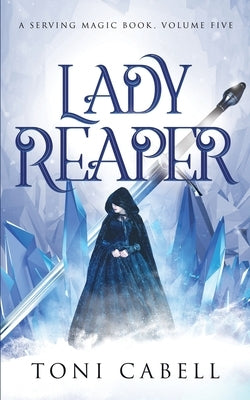 Lady Reaper by Cabell, Toni