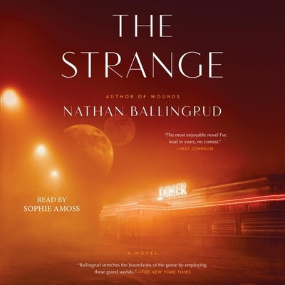 The Strange by Ballingrud, Nathan