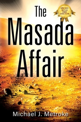 The Masada Affair by Metroke, Michael J.