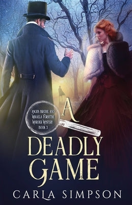 A Deadly Game by Simpson, Carla