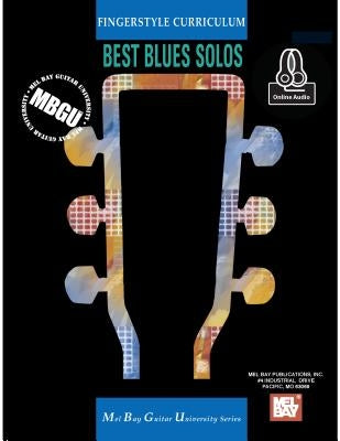 Mbgu Fingerstyle Curriculum: Best Blues Solos by William Gangel