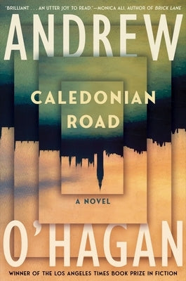 Caledonian Road by O'Hagan, Andrew