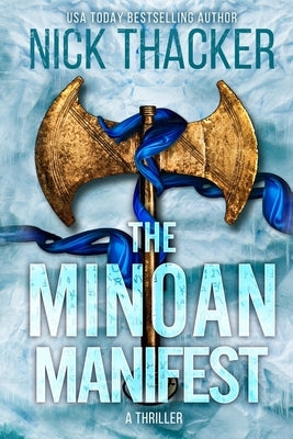 The Minoan Manifest by Thacker, Nick