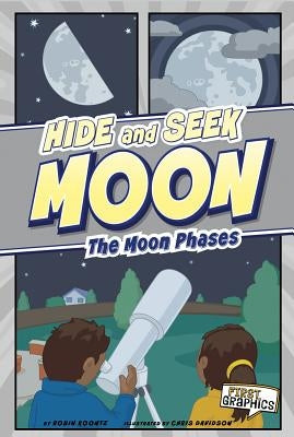 Hide and Seek Moon: The Moon Phases by Koontz, Robin Michal