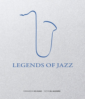 Legends of Jazz by Milkowski, Bill