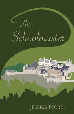 The Schoolmaster by Tvordi, Jessica