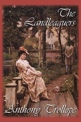 The Landleaguers by Trollope, Anthony