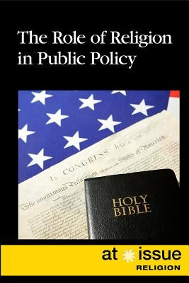 The Role of Religion in Public Policy by Doyle, Eamon