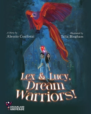 Lex and Lucy, Dream Warriors! by Conforzi, Alessio